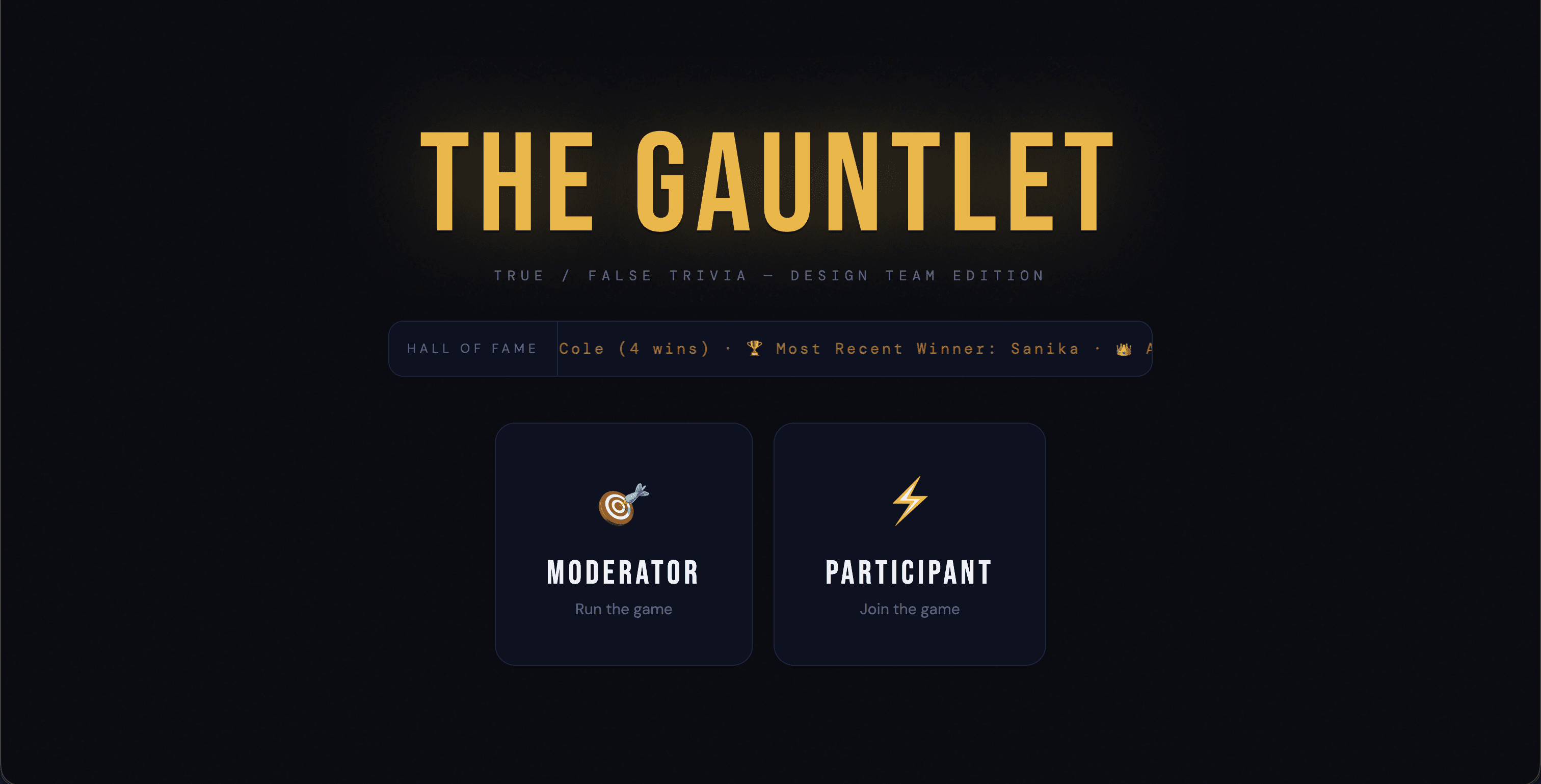 The Gauntlet home screen with moderator and participant modes